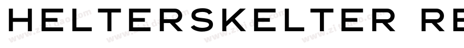 HELTERSKELTER Regular字体转换